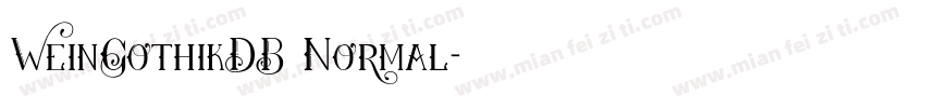 WeinGothikDB Normal字体转换